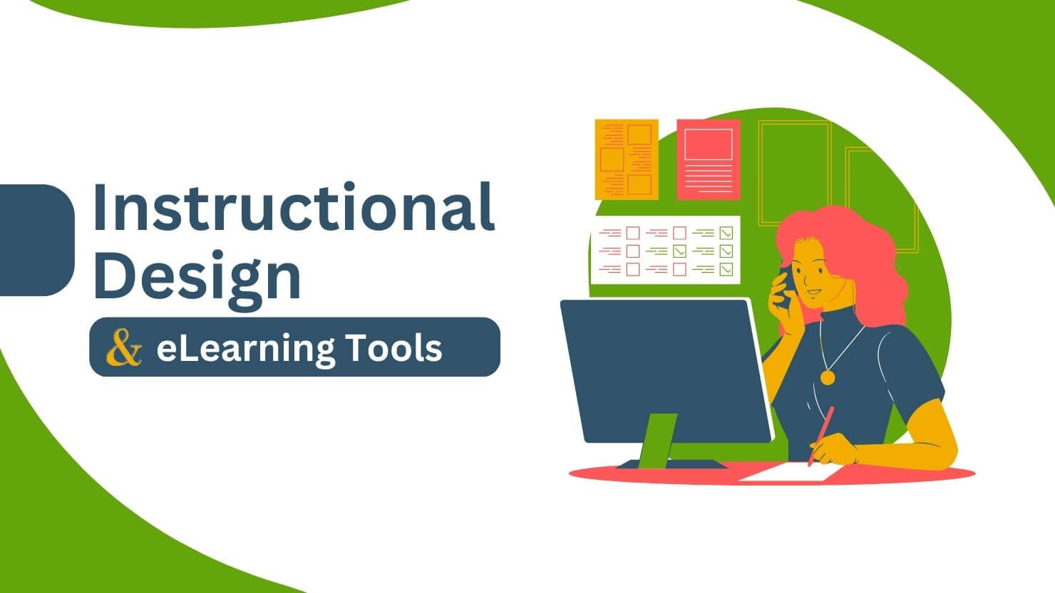 Instructional Design and eLearning Tools